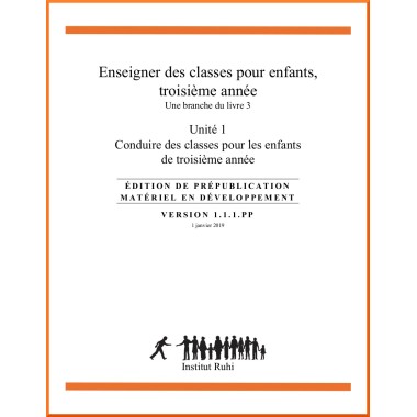 Ruhi - Livre 3 - Troisième année - Enseigner des classes d'enfants