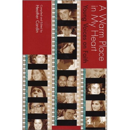 A Warm Place in My Heart, auteur Cardin Heather, réflexions de jeunes bahais sur leur foi