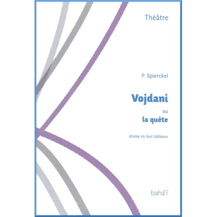 Vojdani ou la quête, Pièce de théâtre pour découvrir la foi