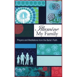 Illumine My Family, Prières et méditations pour la famille en anglais