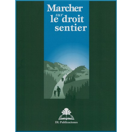 Ruhi - Préjeunes - Marcher sur le droit sentier