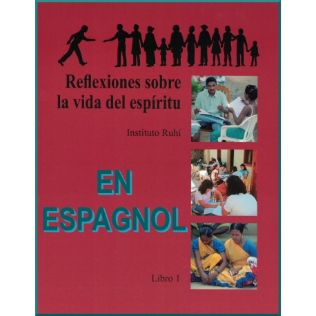 * Nouvelle Version * Livre 1 - En Espagnol -Réflection de la vie de l'esprit