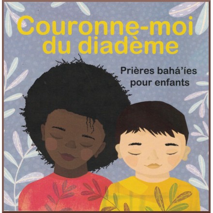 Livre pour enfant : Couronne-moi du diadème