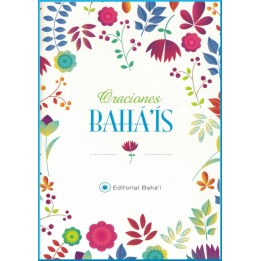 Prières en espagnol - Oraciones Bahá'is
