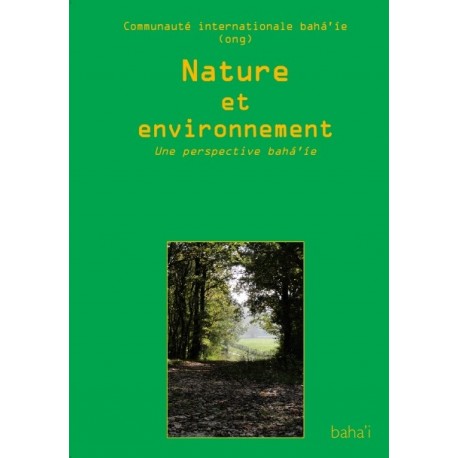 Communauté internationale bahá'íe Nature et environnement - déclaration de la Communauté internationale bahá'íe