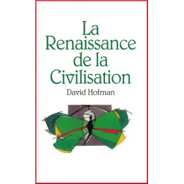 HOFMAN David Renaissance de la civilisation