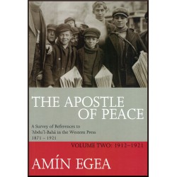 The Apostle of Peace , Vol.2 : 1912 - 1921