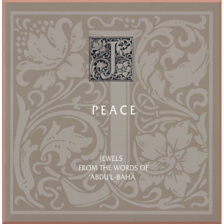 Écrits et prières de 'Abdu'l-Bahá sur le thème de la Paix en anglais