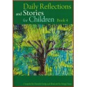 Daily Reflections & stories for children - Volume 4