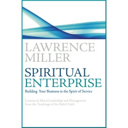 Spiritual Enterprise , Building Your Business in the Spirit of Service