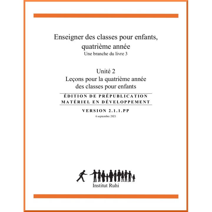 Ruhi - Livre 3 - Quatrième année - Enseigner des classes d'enfants