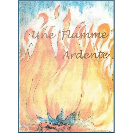 Une Flamme ardente, l'histoire de la tablette d'Ahmad