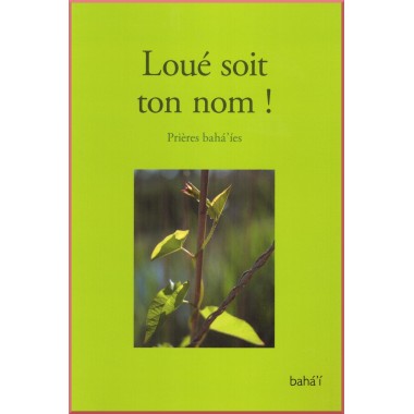 Loué soit ton nom