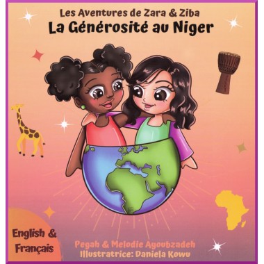 Livre pour enfant : Les Aventures de Zara & Ziba - La Générosité au Niger