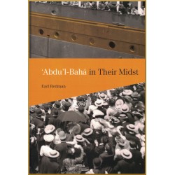 'Abdu'l-Bahá in Their Midst