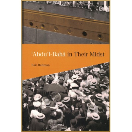 'Abdu'l-Bahá in Their Midst