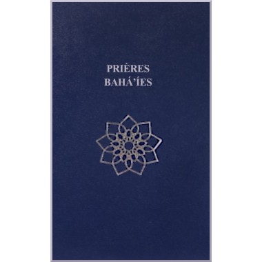Prières Bahá'ies (Éditions Canada)