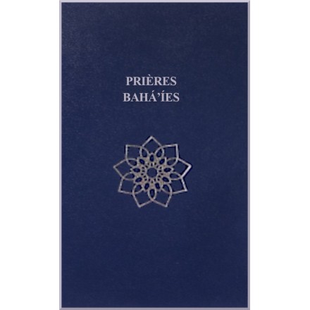 Prières Bahá'ies (Éditions Canada)