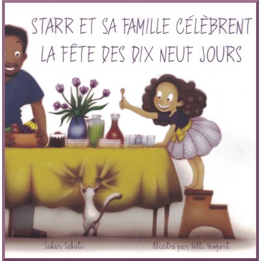 livre pour enfant : Starr & sa famille célèbrent la Fête des 19 jours