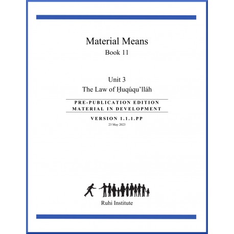 Livre 11 - Unité 3 - En Anglais - Les moyens matériels - The Law of Huqúqu'lláh