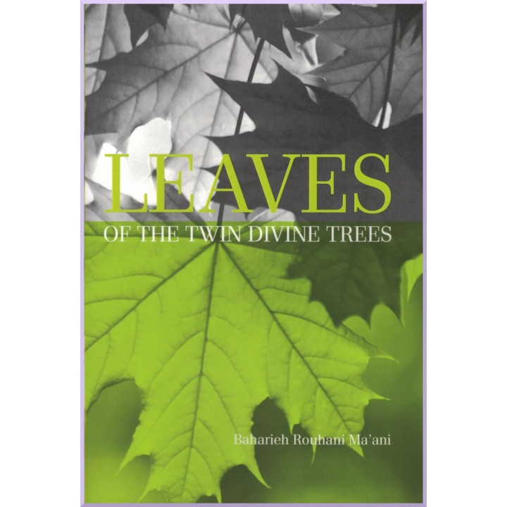 Leaves of the twin divine Trees