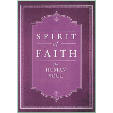 Spirit of Faith , the Human Soul