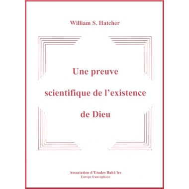 Preuve scientifique de l'existence de Dieu