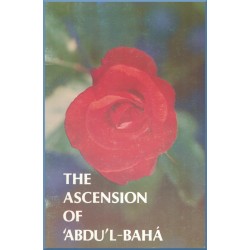 The Ascension of 'Abdu'l-Bahá
