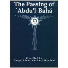The passing of 'Abdu'l-Bahá