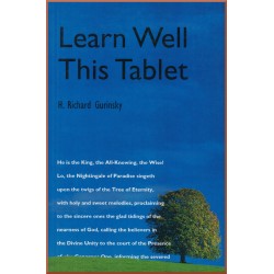 Learn well this Tablet...