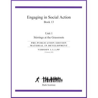 Ruhi - Livre 13 - Unité 1 - Anglais - Engaging in Social Action : Stirrings at the Grassroots