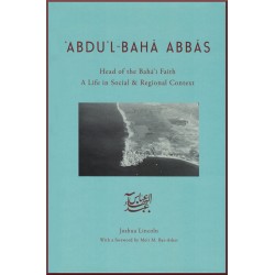 Abdu’l-Baha Abbas, Head of...