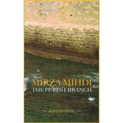 Mirza Mihdi - The Purest...