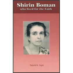 Shirin Boman: Who Lived For...