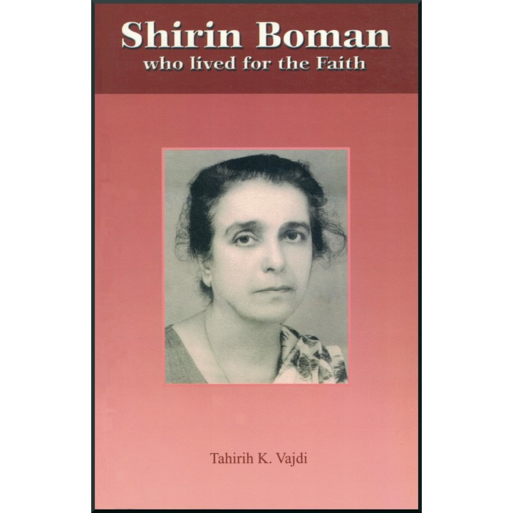 Shirin Boman: Who Lived For The Faith