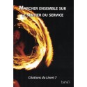 Citations  livre 7 - Marcher ensemble sur le sentier du service