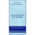 Dépliant  Au peuple du monde, la promesse de la paix mondiale