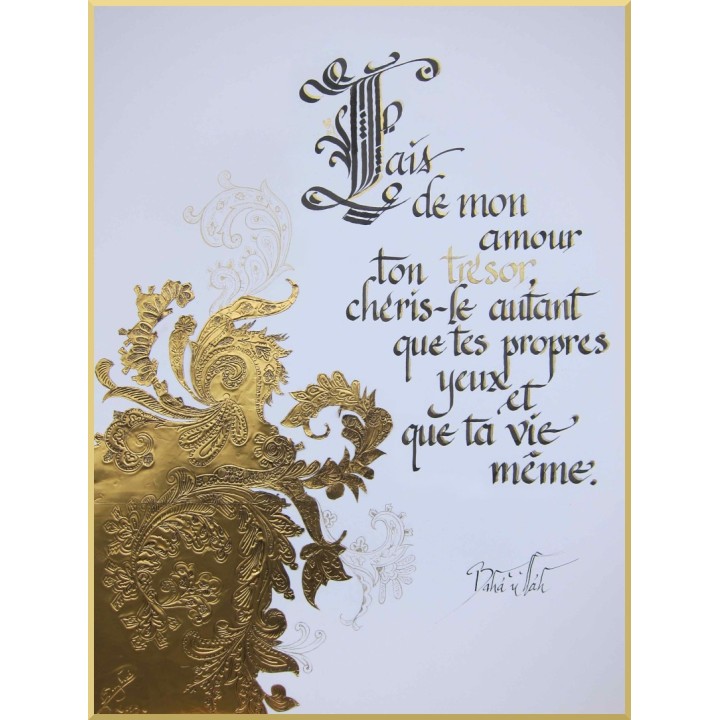 Calligraphie - C50 - 'Fait de mon amour ton trésor..'