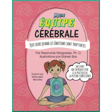 Livre pour enfant : Mon équipe cérébrale