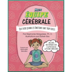 Mon équipe cérébrale