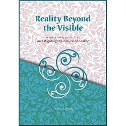 Reality Beyond the Visible