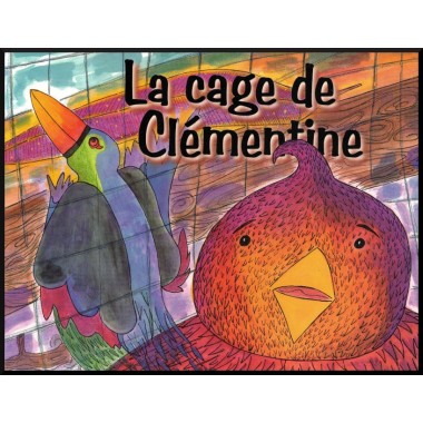 Livre pour enfant : Cage de Clémentine