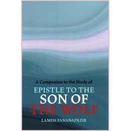 A companion to the Study of Epistle to the son of the wolf