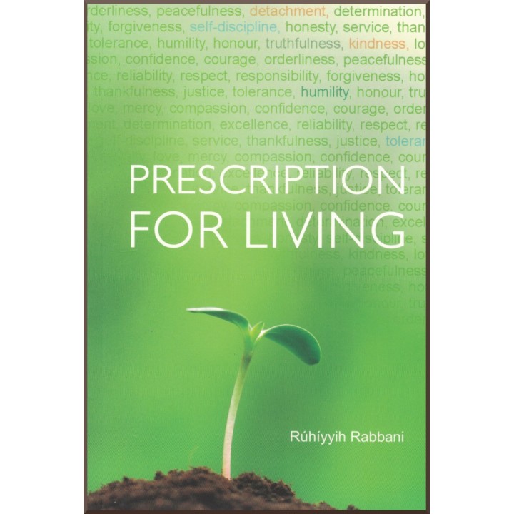 Prescription for Living by Rúhíyyih