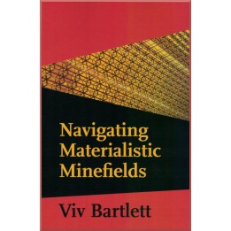 Navigating Materialistic Minefields
