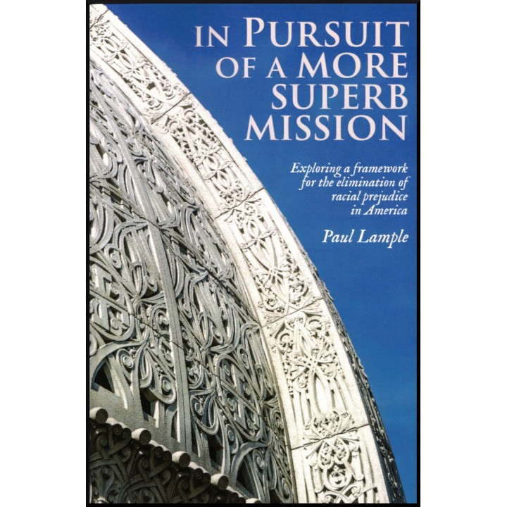 In Pursuit of a More Superb Mission