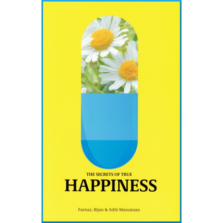 The Secrets of True Happiness