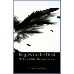 Eagles In The Dust: Alcohol...