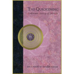 The Quickening: Unknown Poetry of Tahirih