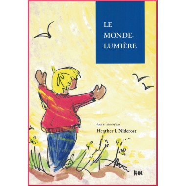 Le monde lumière